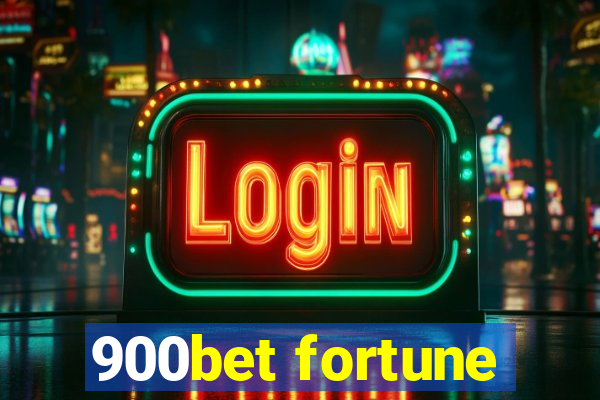 900bet fortune